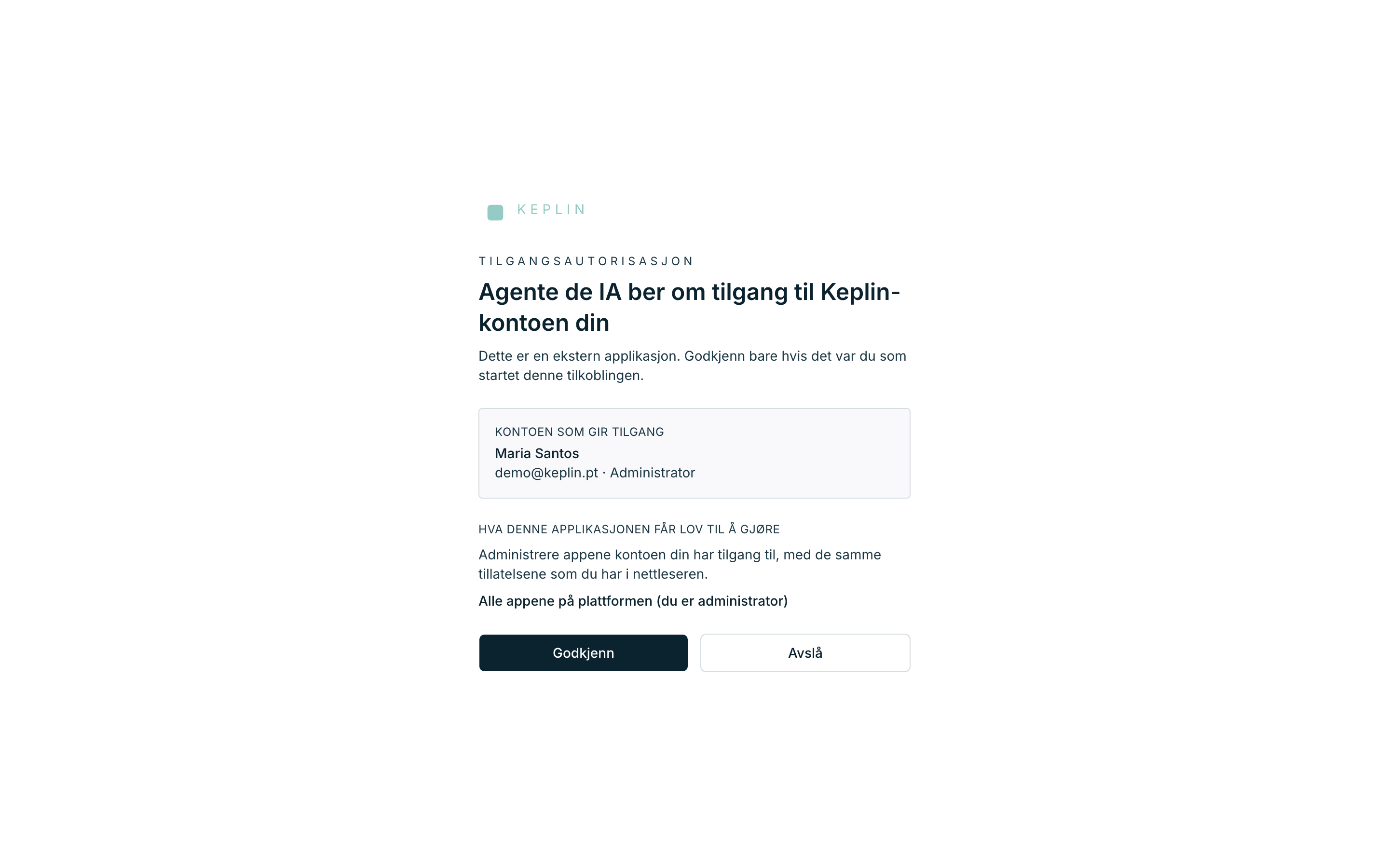Autorisasjonsskjermen: hvem som ber, med hvilken konto, og hva tilgangen gir